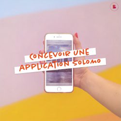 Concevoir une application SoLoMo